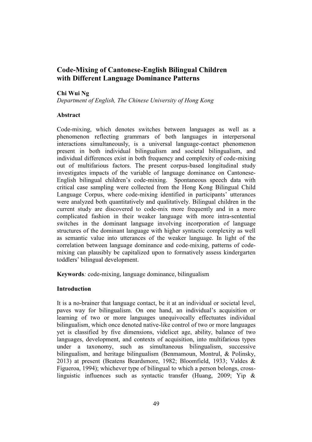 Code-Mixing of Cantonese-English Bilingual Children with Different Language Dominance Patterns