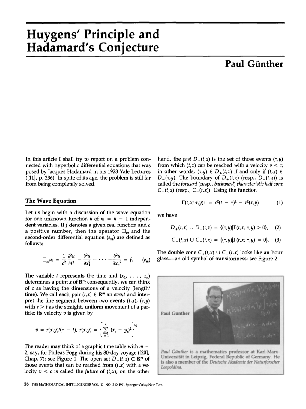 Huygens' Principle and Hadamard's Conjecture Paul Giinther