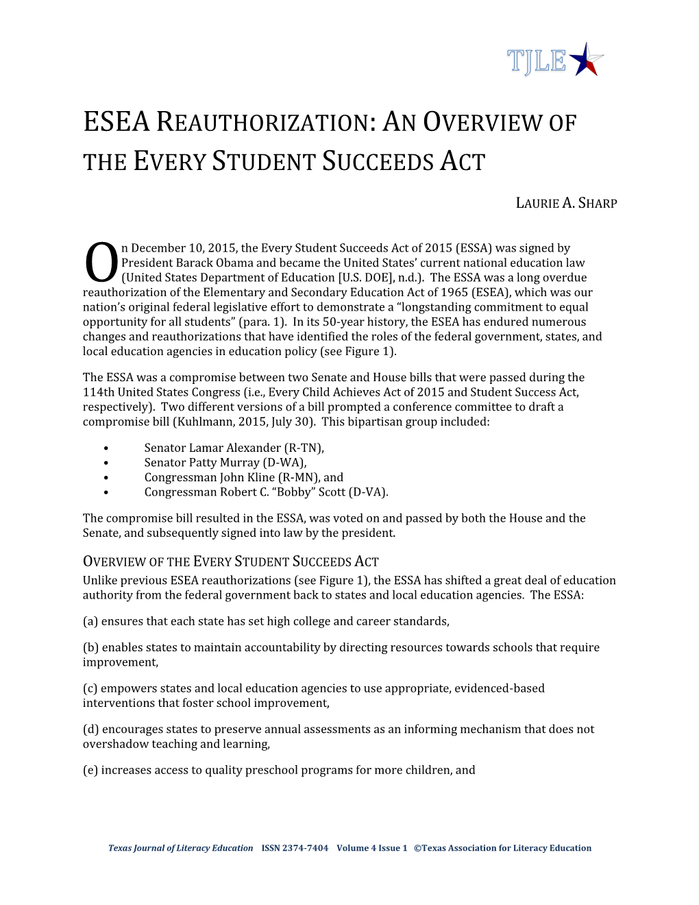 Eseareauthorization:An Overview of the Every