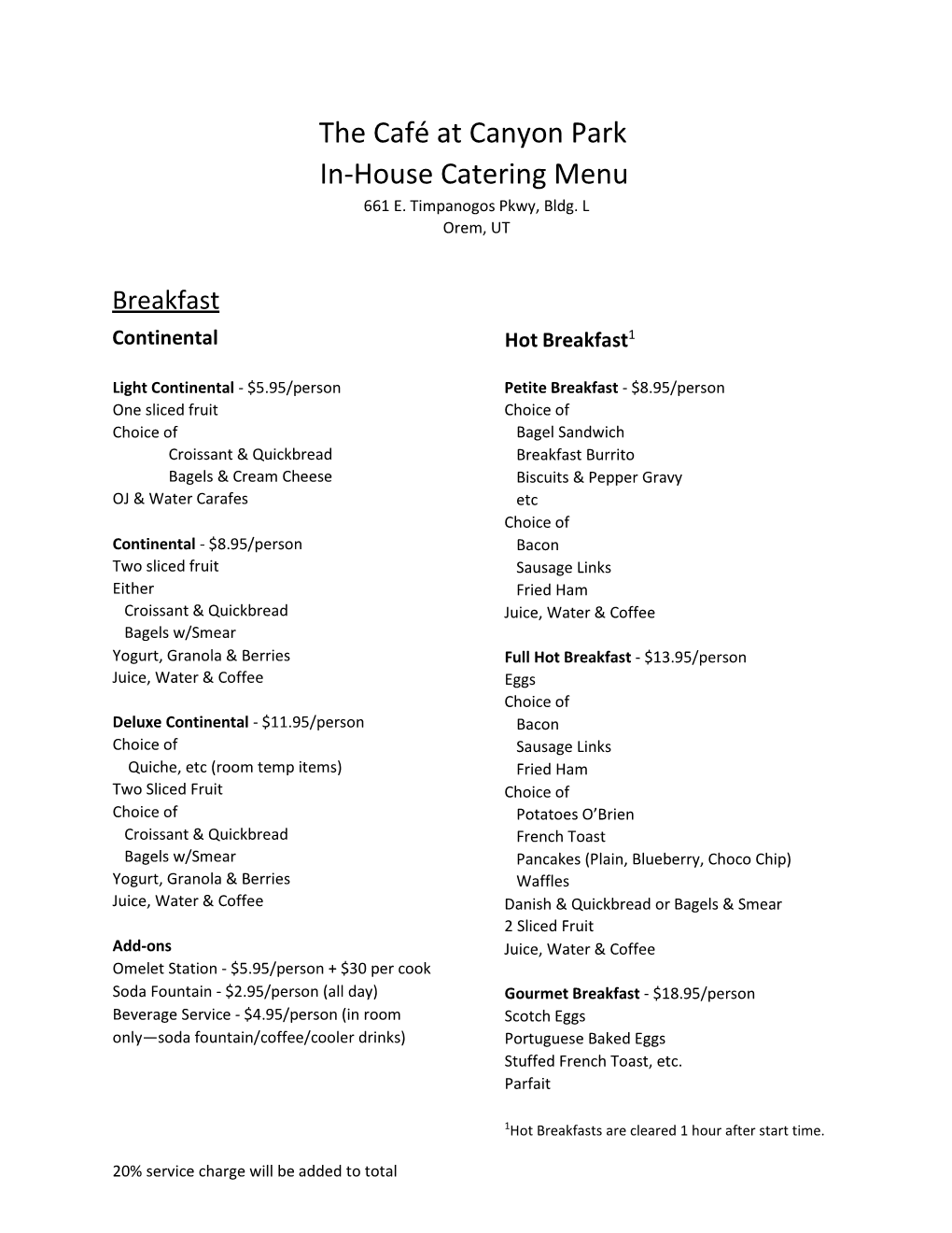 The Café at Canyon Park In-House Catering Menu 661 E