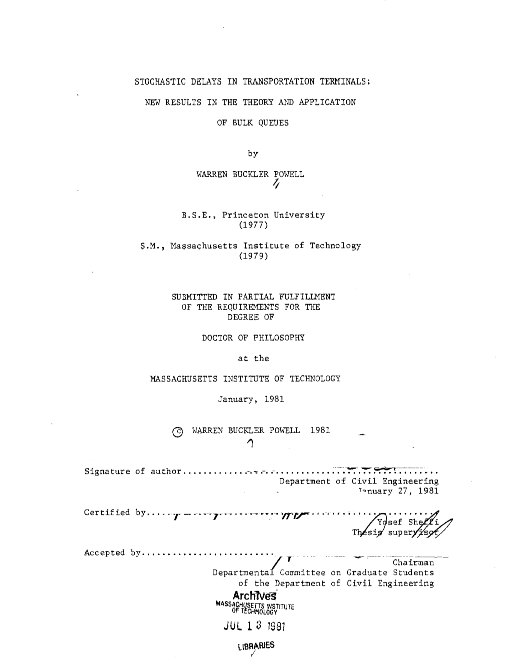 Archivas MASSACHUSETTS INSTITUTE of TECHNOLOGY JUL 1 1981