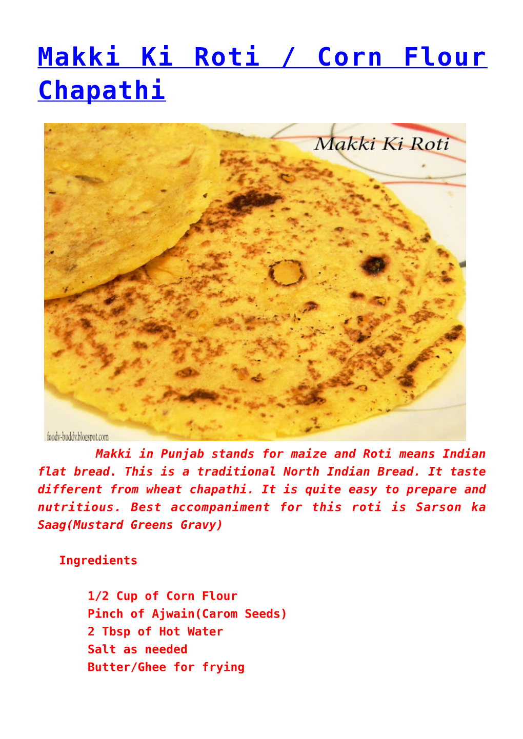 Makki Ki Roti / Corn Flour Chapathi