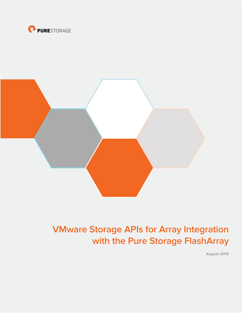 Pure Storage Flasharray with Vmware Vstorage Apis for Array Integration