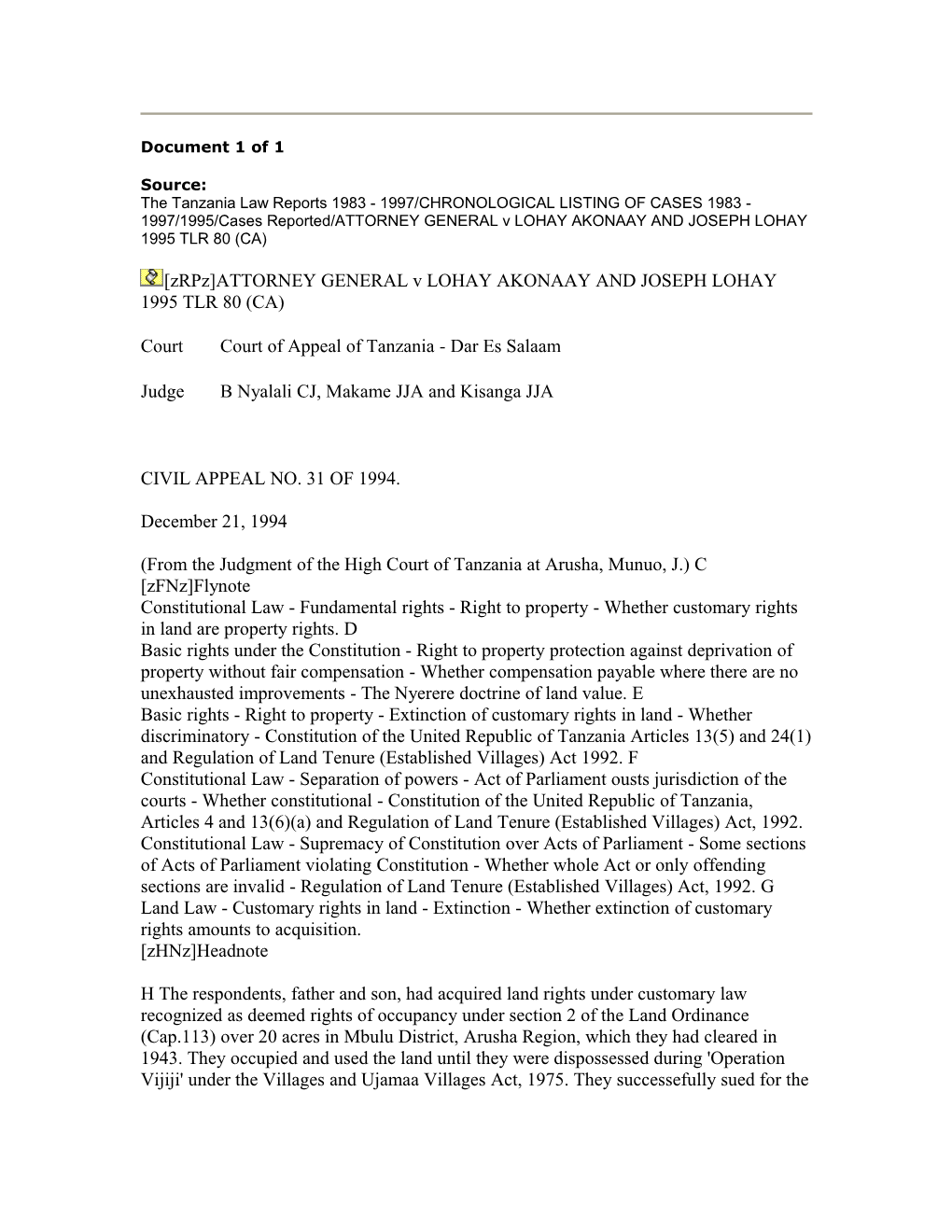 Document 1 of 1 Source: the Tanzania Law Reports 1983 - 1997/CHRONOLOGICAL LISTING of CASES