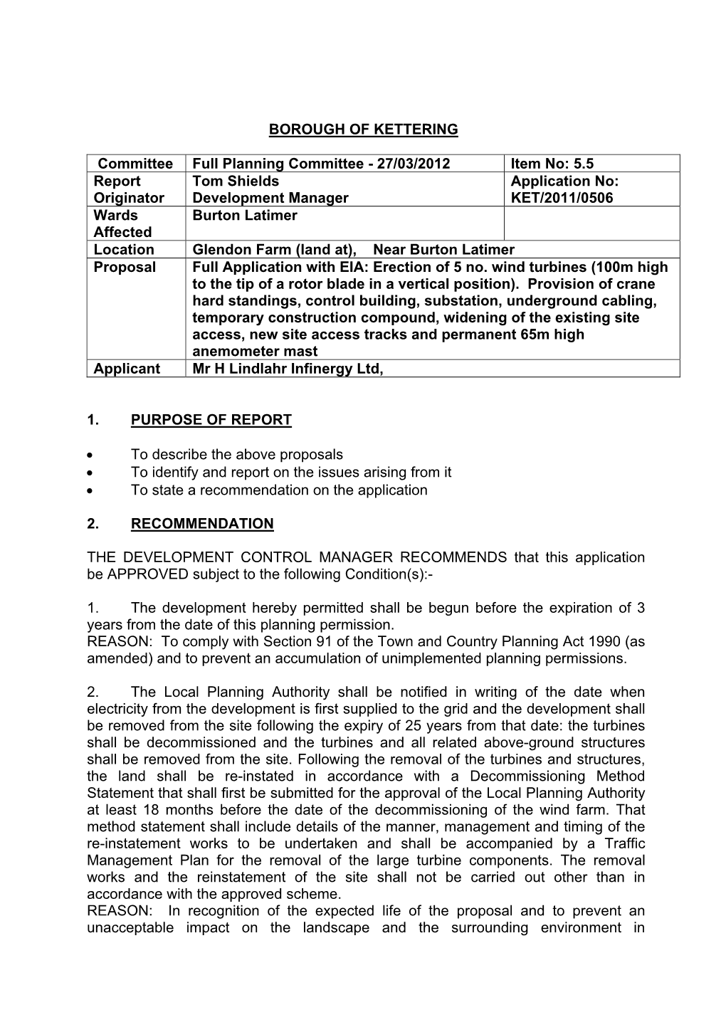 Near Burton Latimer Proposal Full Application with EIA: Erection of 5 No