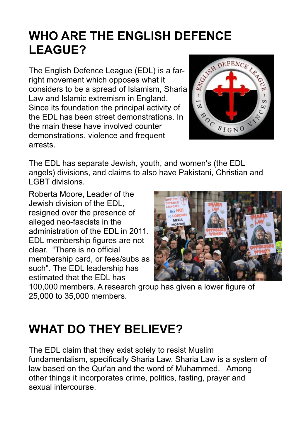 Who Are the English Defence League? What Do They Believe?