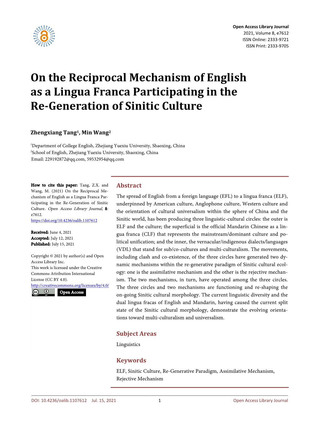 On the Reciprocal Mechanism of English As a Lingua Franca Participating in the Re-Generation of Sinitic Culture