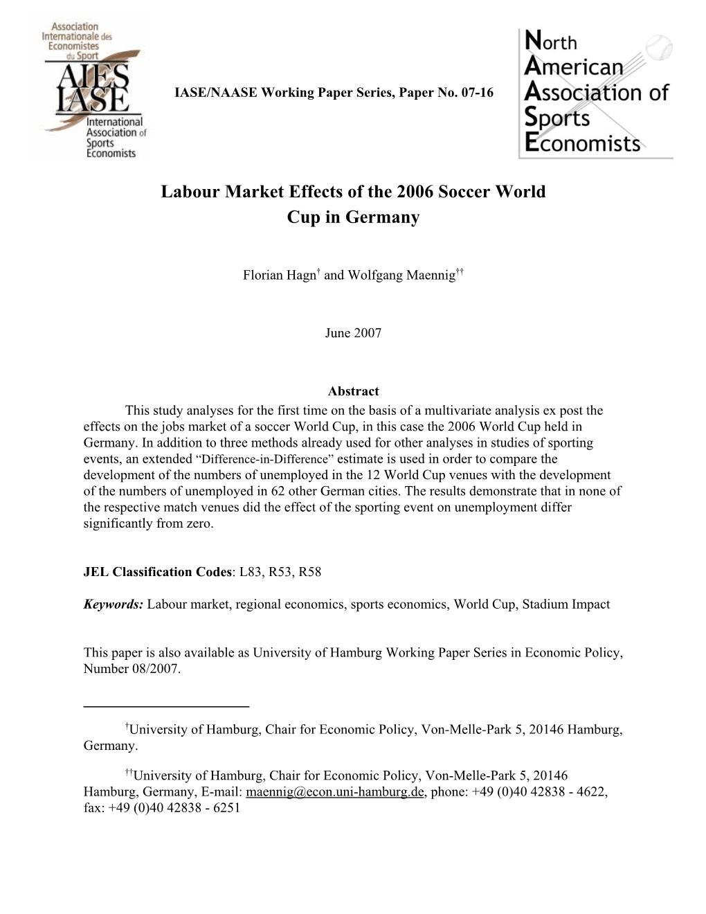 Labour Market Effects of the 2006 Soccer World Cup in Germany