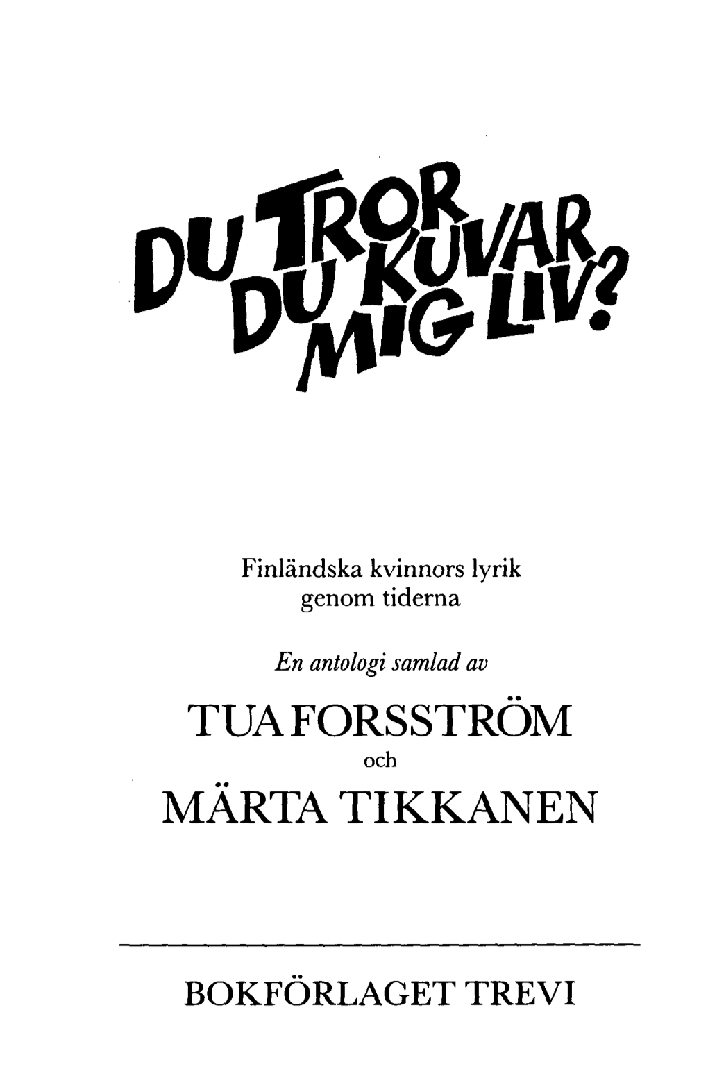 Tuaforsstrom Märta Tikkanen