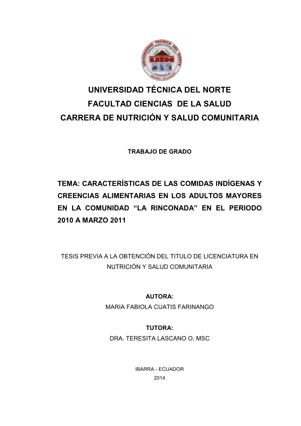Universidad Técnica Del Norte Facultad Ciencias De La Salud Carrera De Nutrición Y Salud Comunitaria