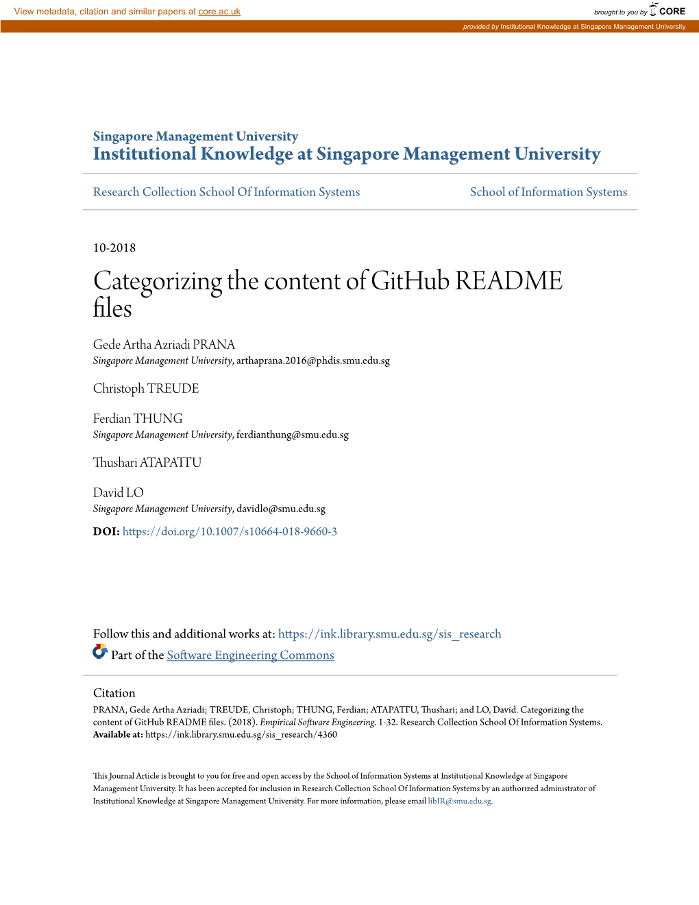 Categorizing the Content of Github README Files Gede Artha Azriadi PRANA Singapore Management University, Arthaprana.2016@Phdis.Smu.Edu.Sg