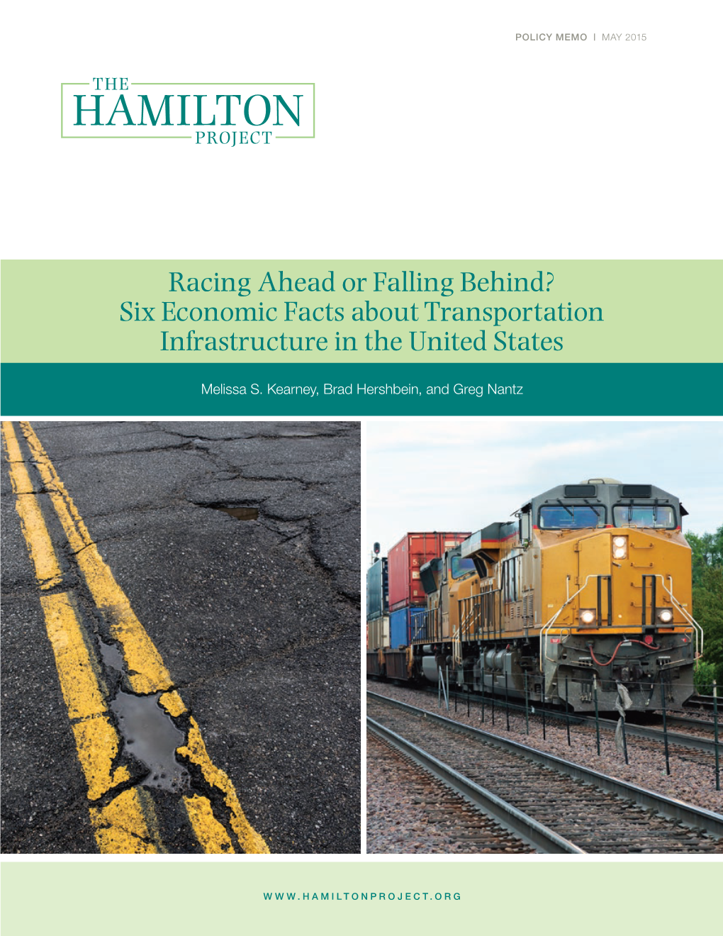 Racing Ahead Or Falling Behind? Six Economic Facts About Transportation Infrastructure in the United States