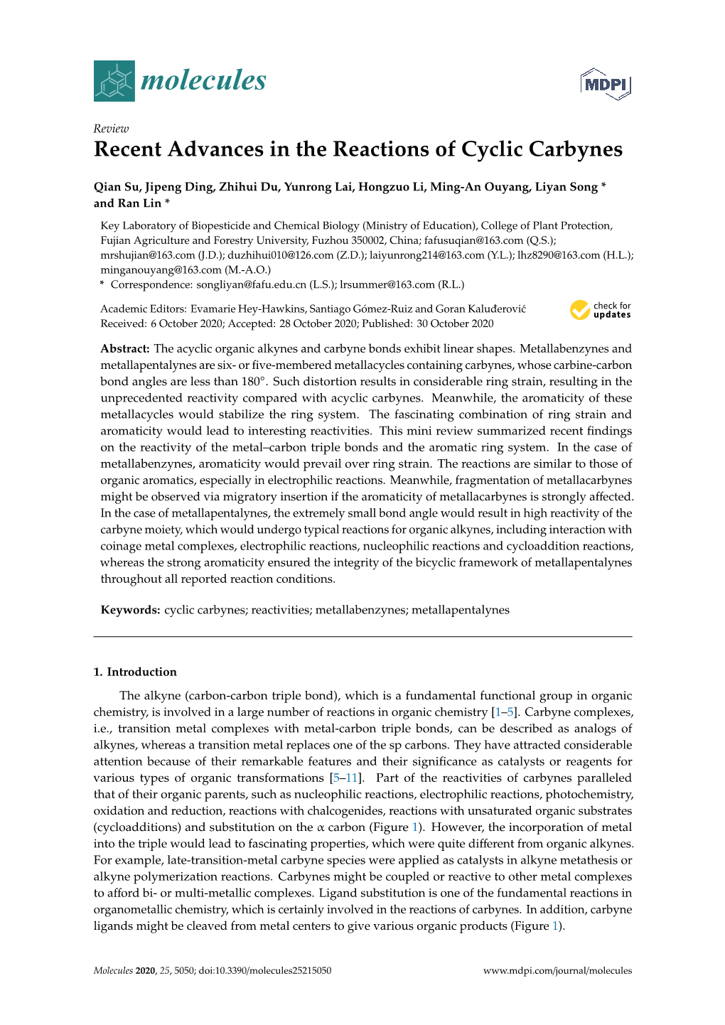 Recent Advances in the Reactions of Cyclic Carbynes