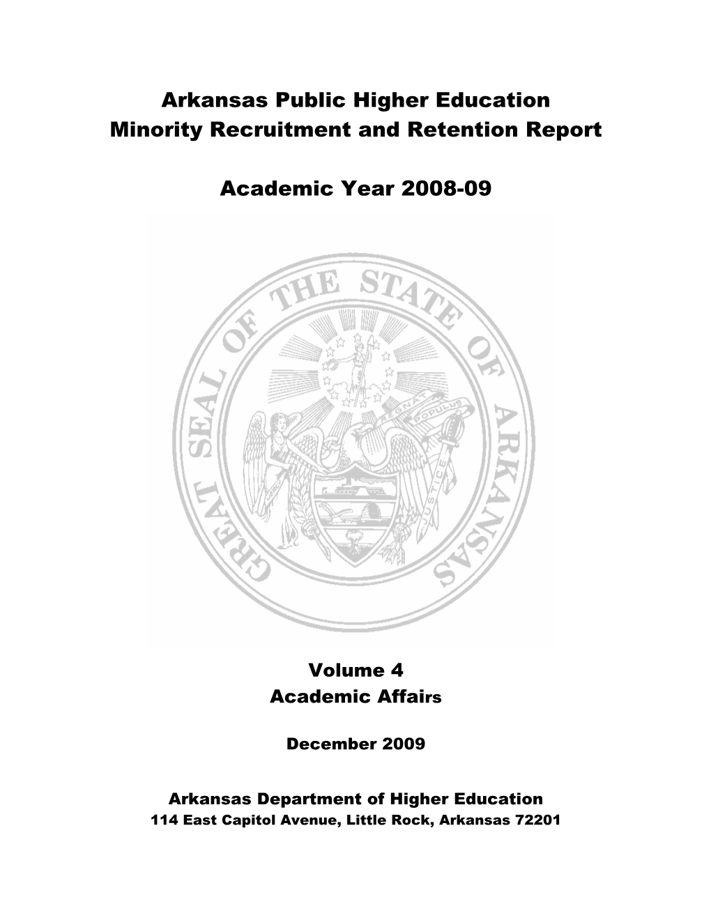 Arkansas Public Higher Education Minority Recruitment and Retention Report