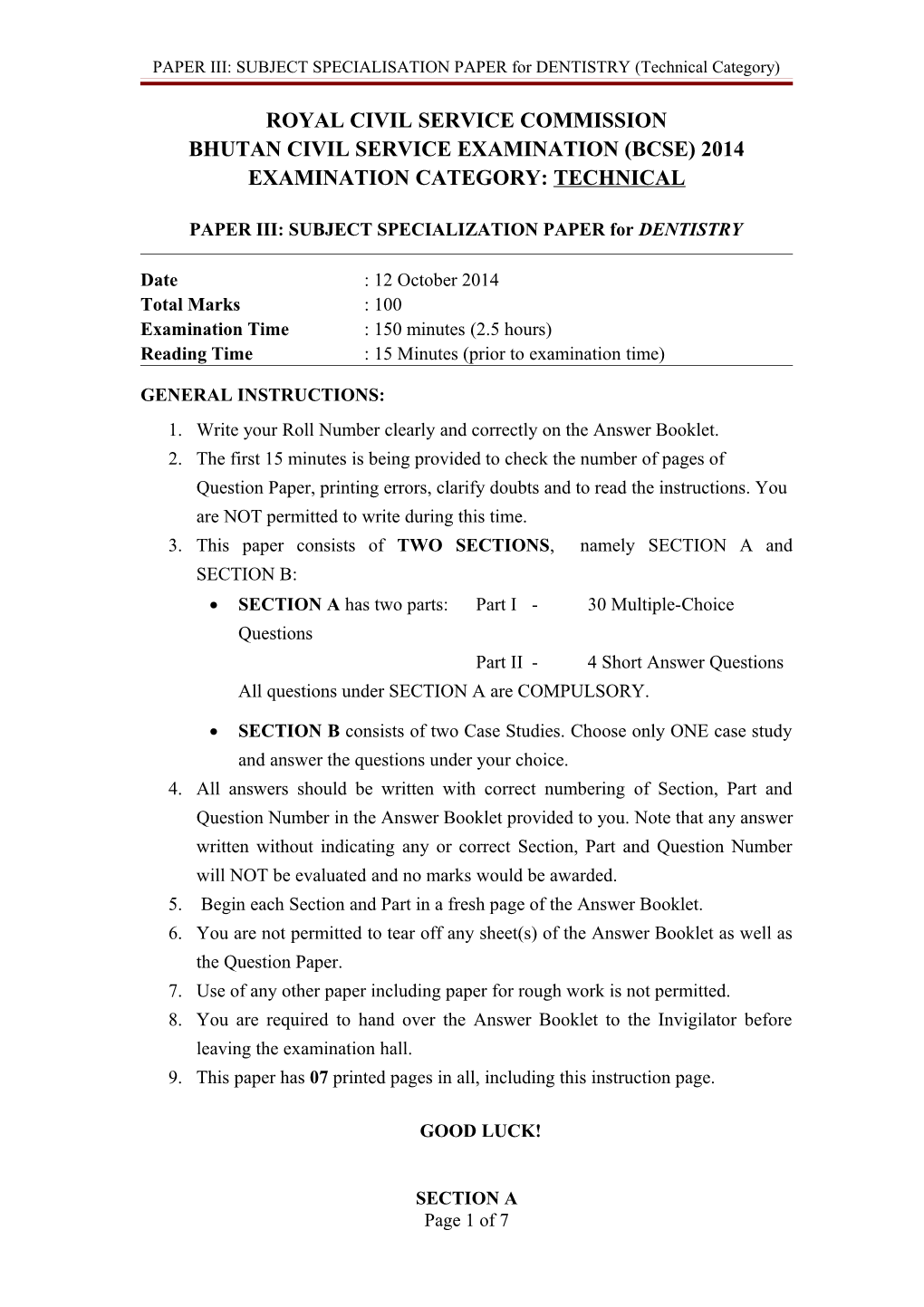 PAPER III: SUBJECT SPECIALISATION PAPER for DENTISTRY (Technical Category)