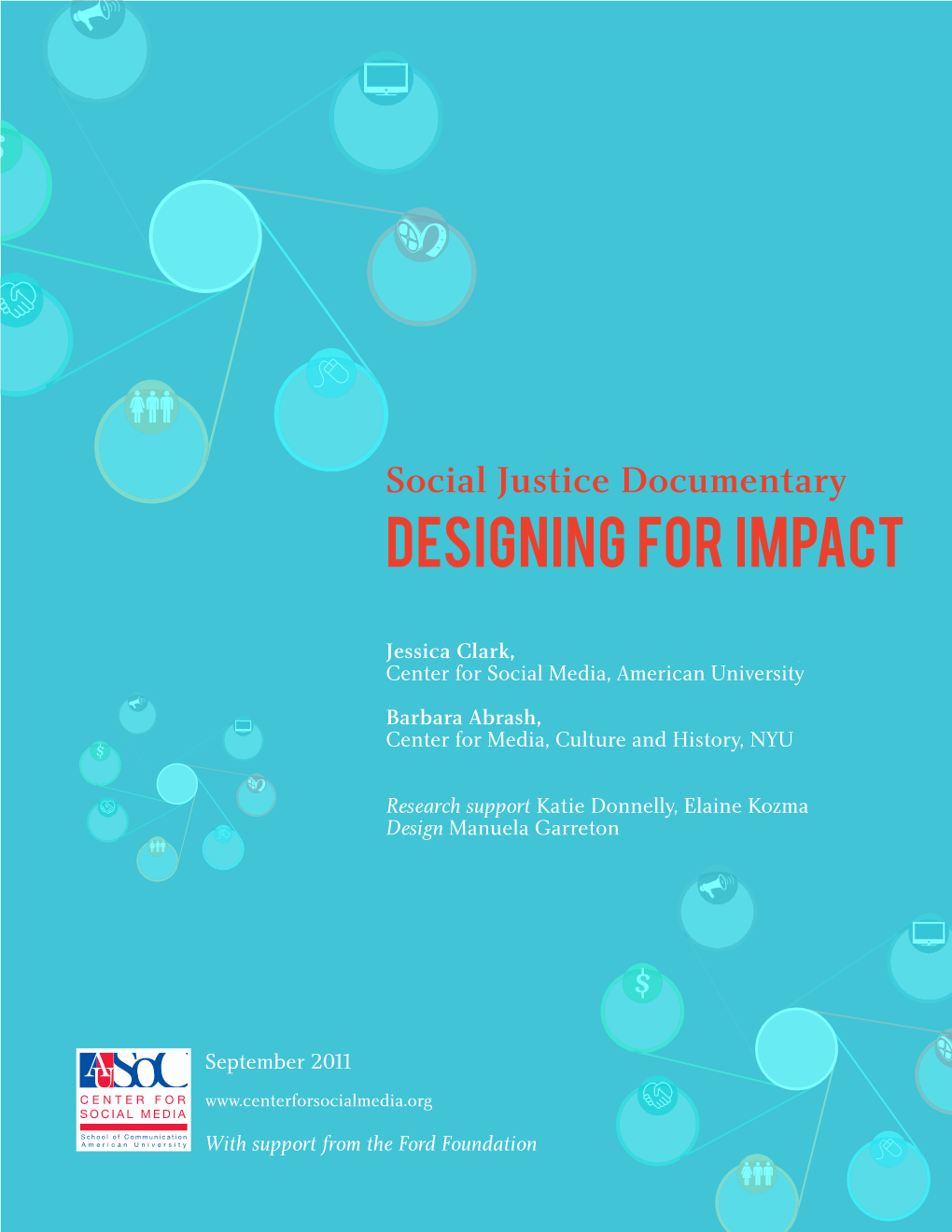 Social Justice Documentary: Designing for Impact