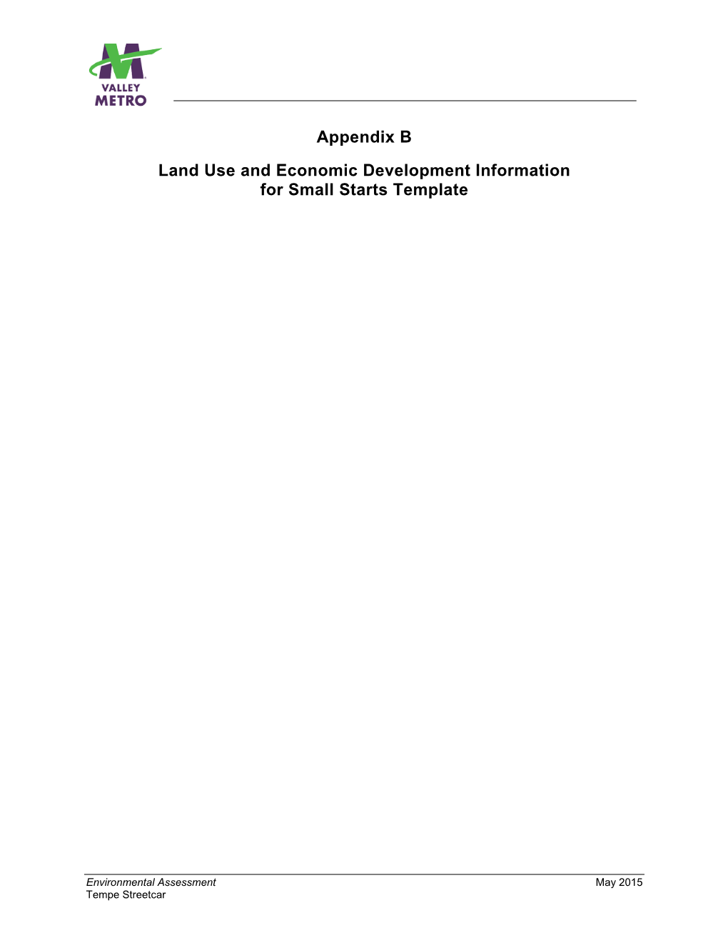Appendix B Land Use and Economic Development Information for Small Starts Template