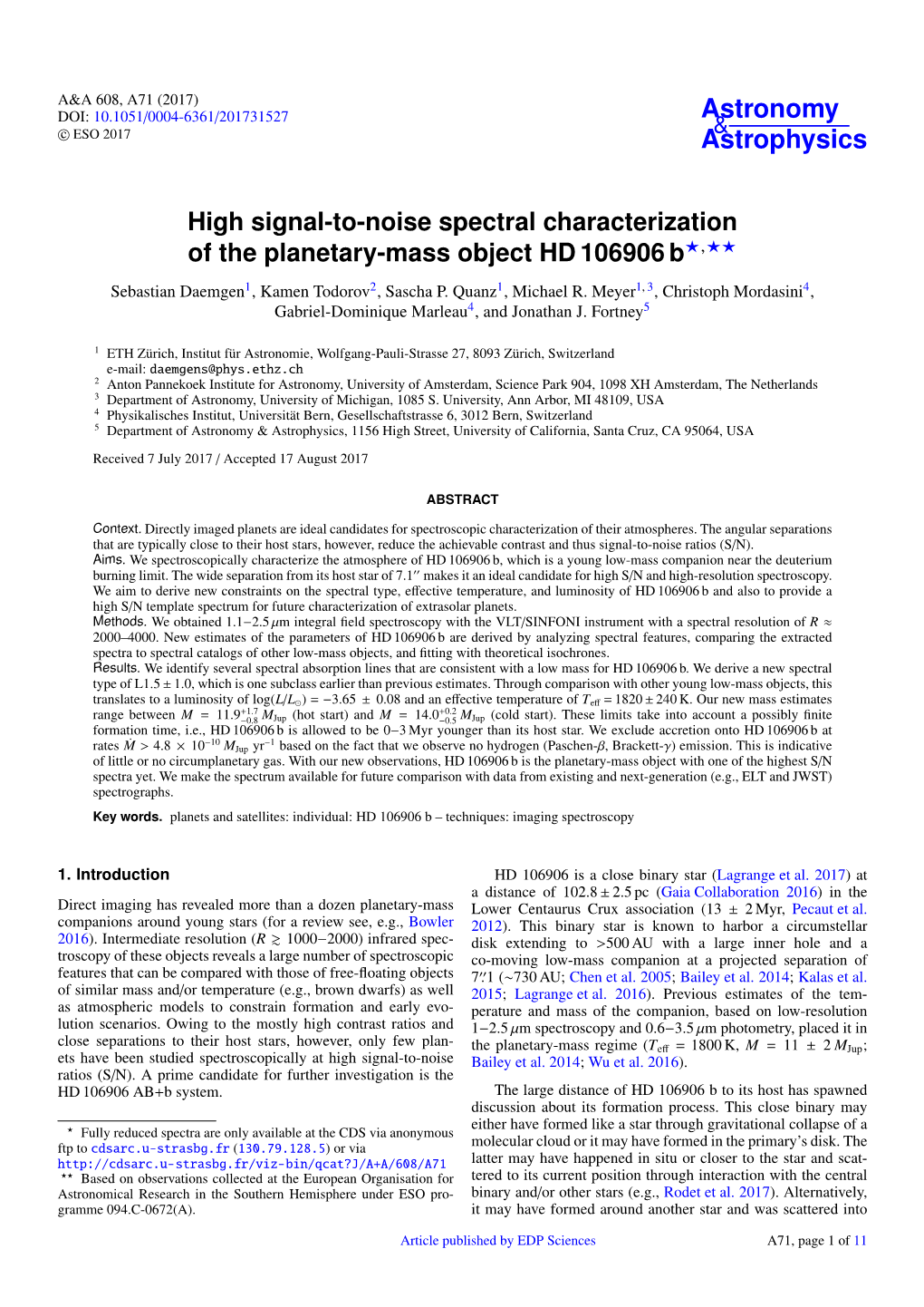 High Signal-To-Noise Spectral Characterization of the Planetary-Mass Object HD 106906 B?,?? Sebastian Daemgen1, Kamen Todorov2, Sascha P