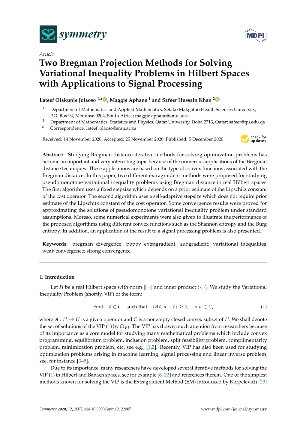 Two Bregman Projection Methods for Solving Variational Inequality Problems in Hilbert Spaces with Applications to Signal Processing