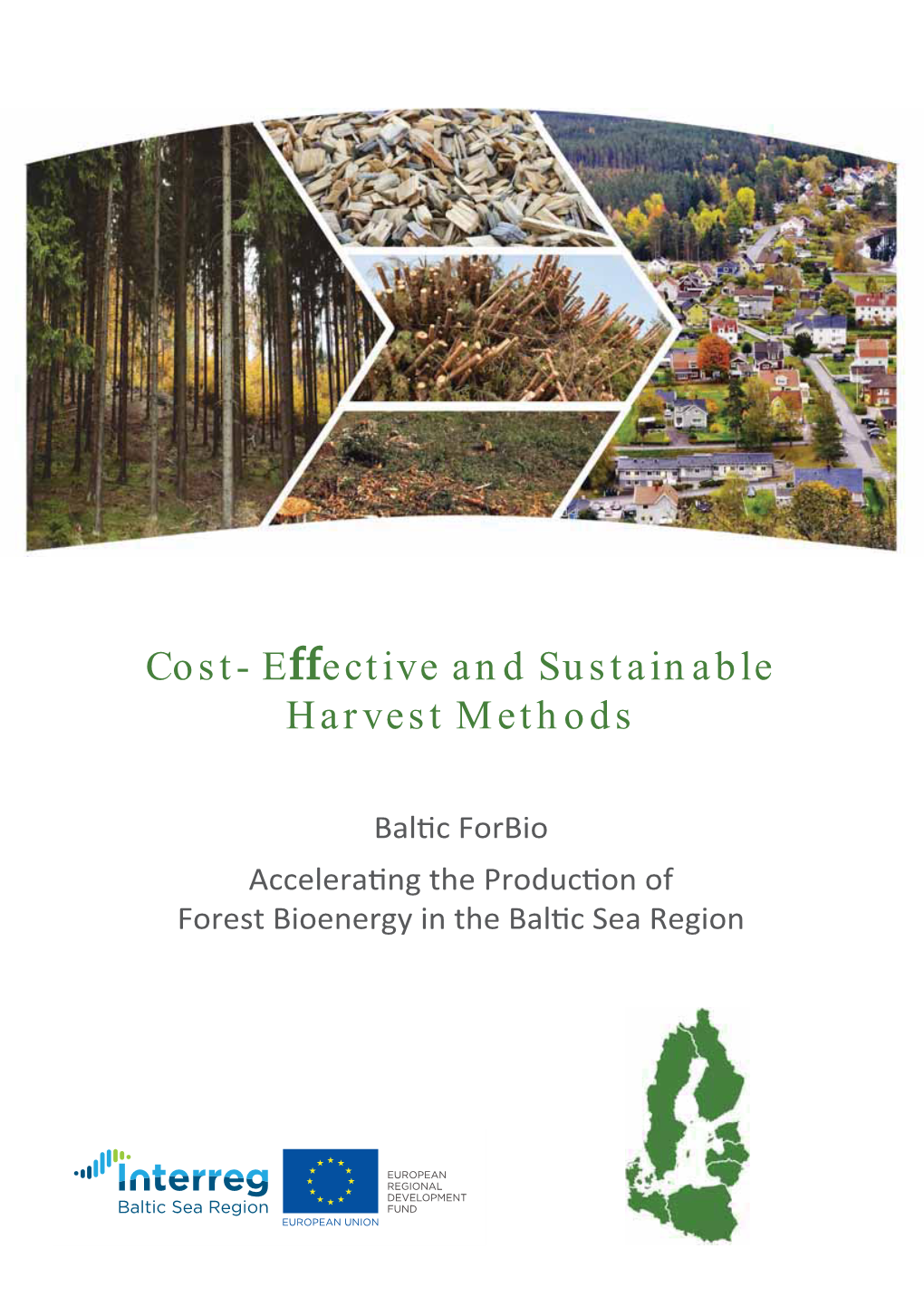 Cost-Eʀective and Sustainable Harvest Methods