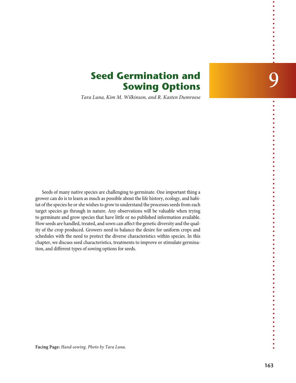 Seed Germination and Sowing Options 9 Tara Luna, Kim M