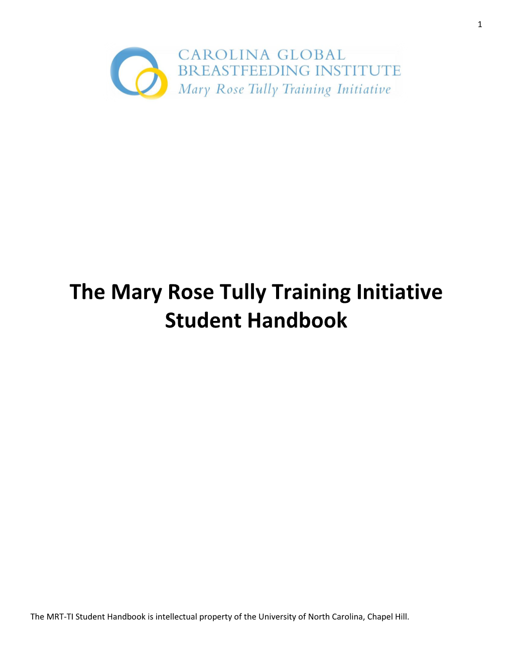 The Mary Rose Tully Training Initiative Student Handbook