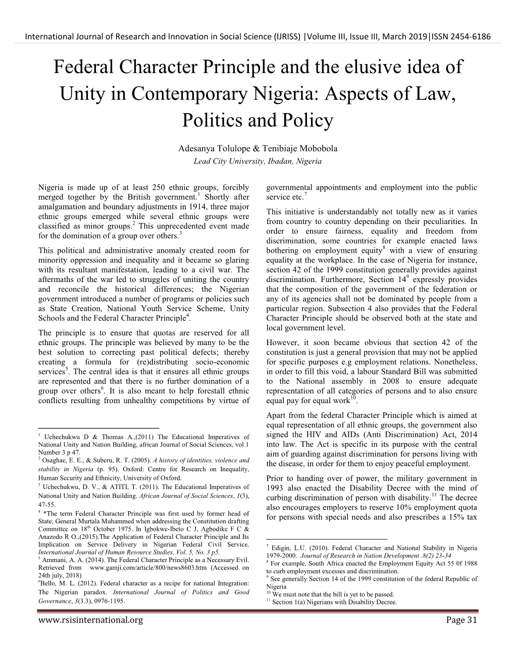 Federal Character Principle and the Elusive Idea of Unity in Contemporary Nigeria: Aspects of Law, Politics and Policy