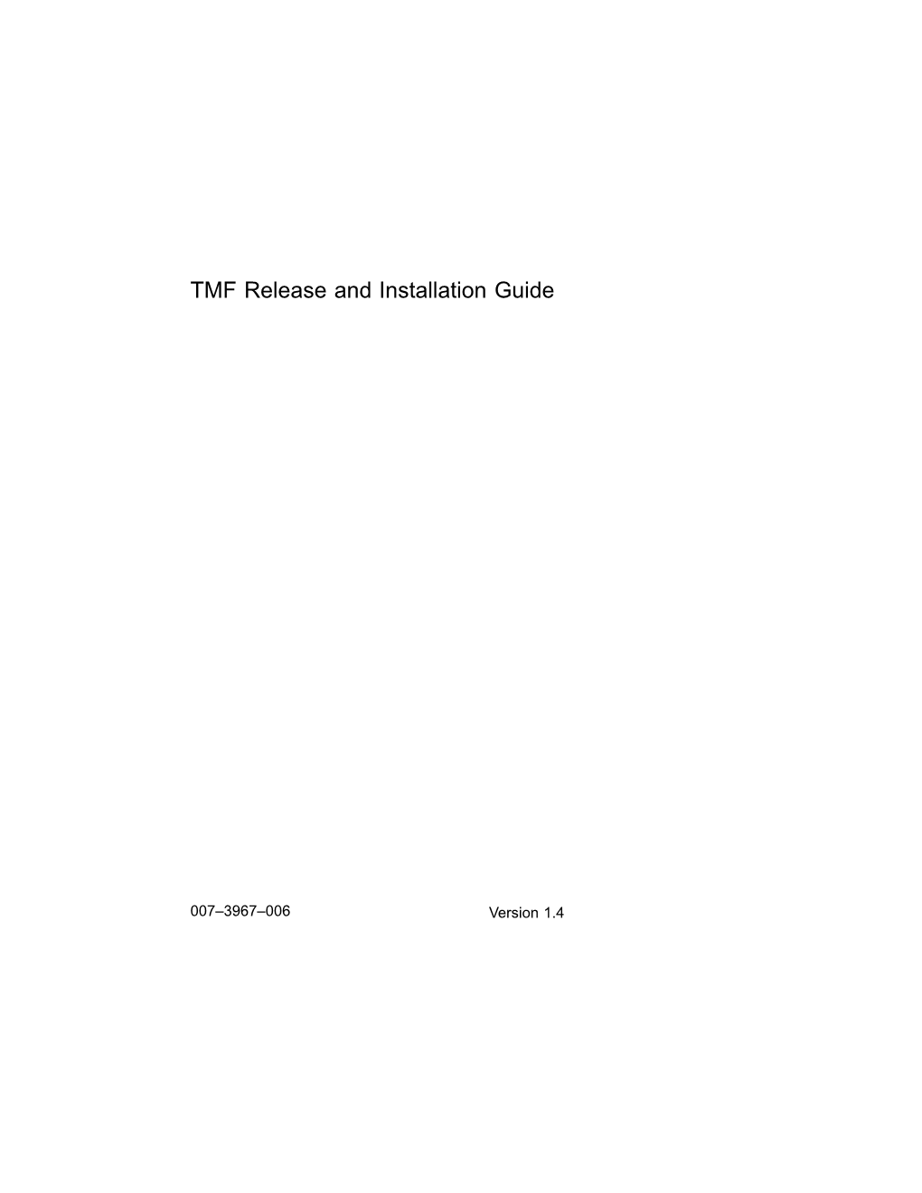 TMF Release and Installation Guide
