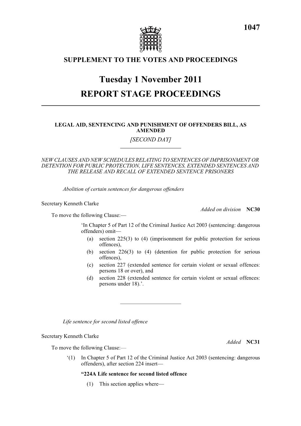 Tuesday 1 November 2011 REPORT STAGE PROCEEDINGS