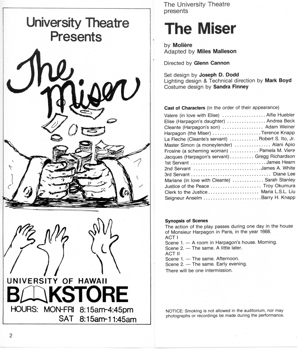 Bt.:I:\KSTORE HOURS: MON-FRI 8:15Am-4:45Pm NOTICE: Smoking Is Not Allowed in the Auditorium , Nor May Ph Otographs Or Recordings Be Made During the Performance