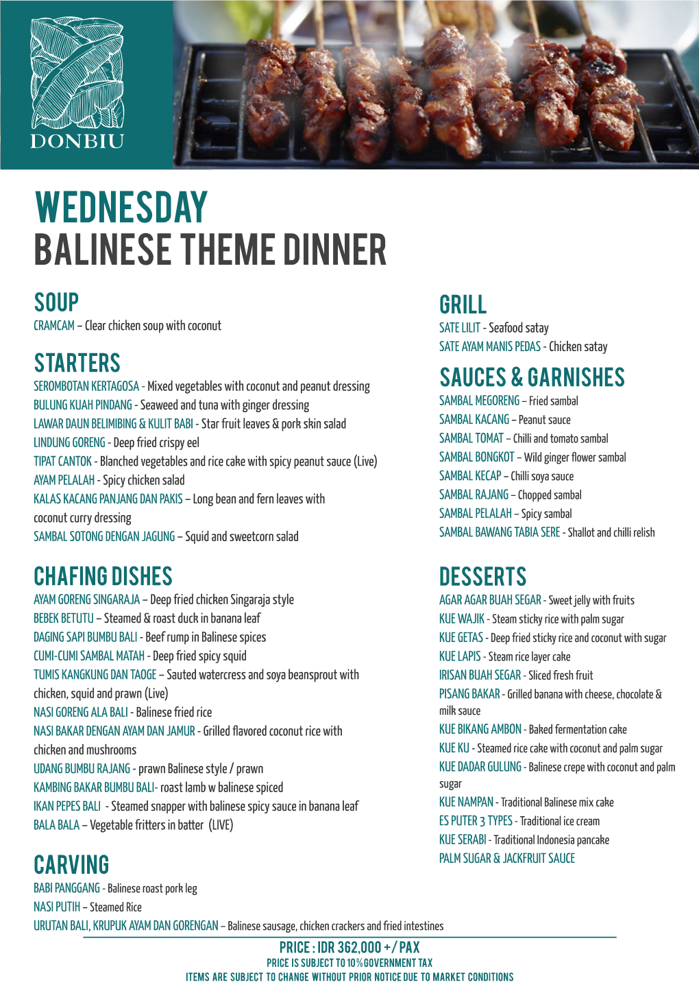 Wednesday Balinese Theme Dinner