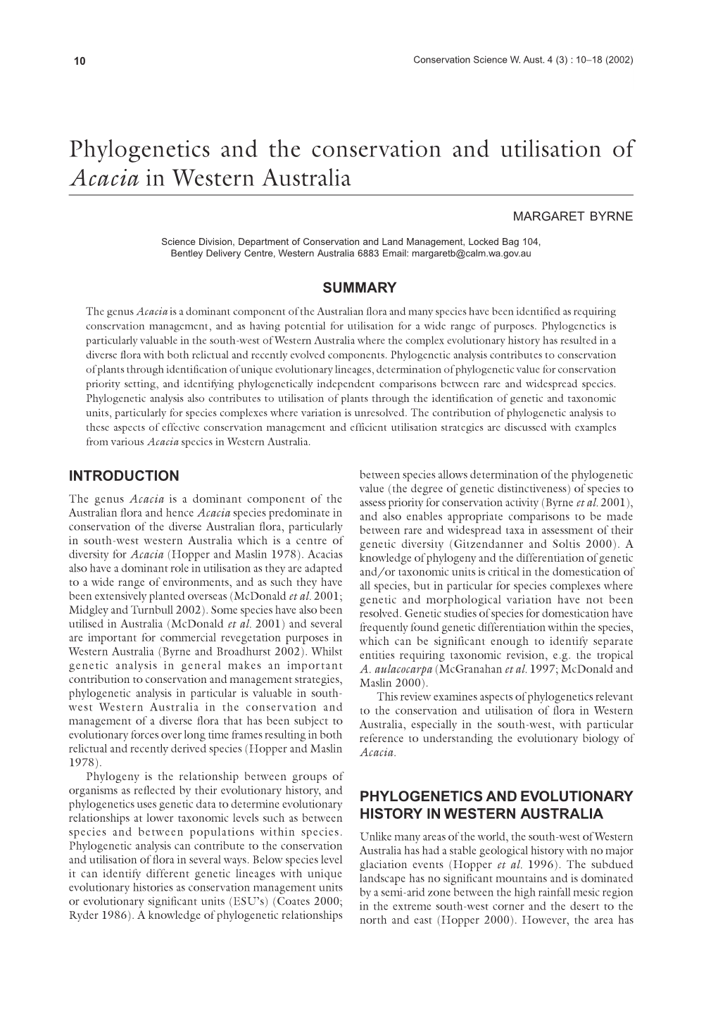 Phylogenetics and the Conservation and Utilisation of Acacia in Western Australia