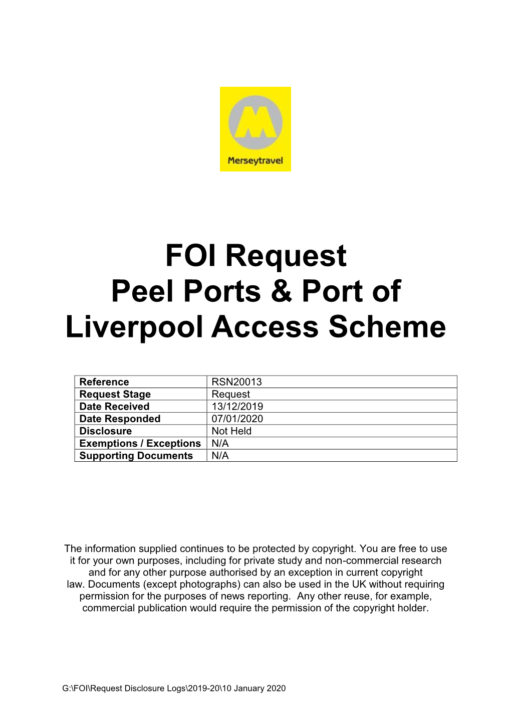 FOI Request Peel Ports & Port of Liverpool Access Scheme