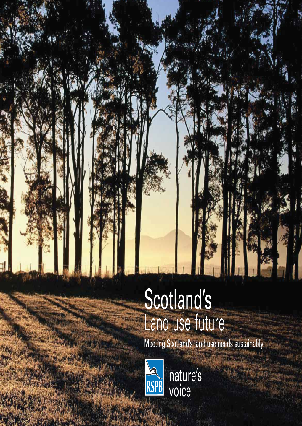 Scotland's Land Use Future