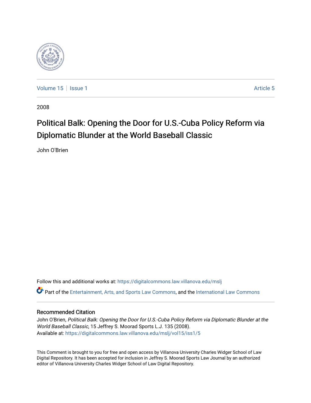 Opening the Door for US-Cuba Policy Reform Via Diplomatic Blunder At