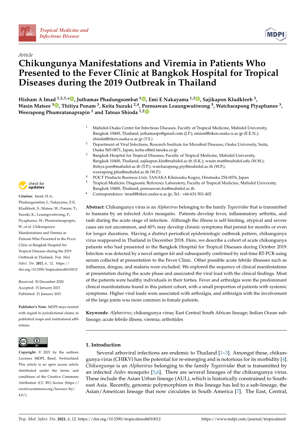Chikungunya Manifestations and Viremia in Patients Who Presented to the Fever Clinic at Bangkok Hospital for Tropical Diseases During the 2019 Outbreak in Thailand