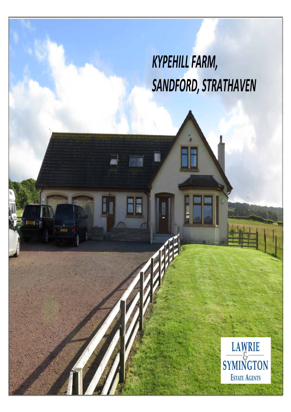 For Sale: Kypehill Farm Sandford, Strathaven Ml10