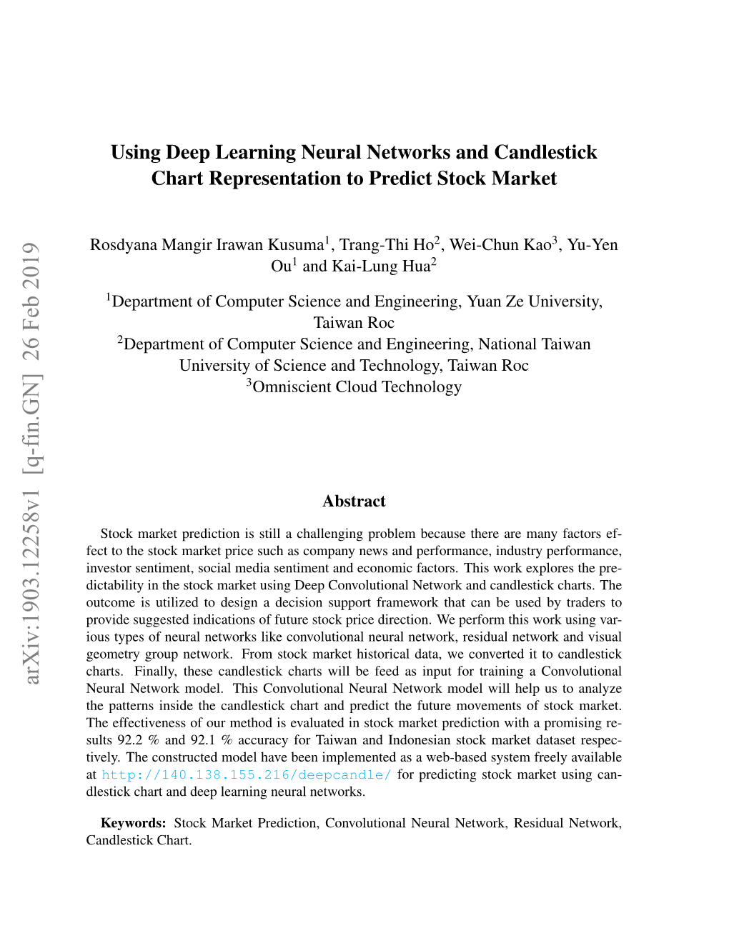 Using Deep Learning Neural Networks and Candlestick Chart Representation to Predict Stock Market