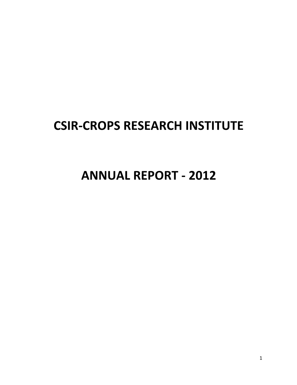 Csir-Crops Research Institute Annual Report