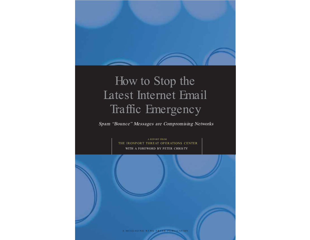 How to Stop the Latest Internet Email Traffic Emergency