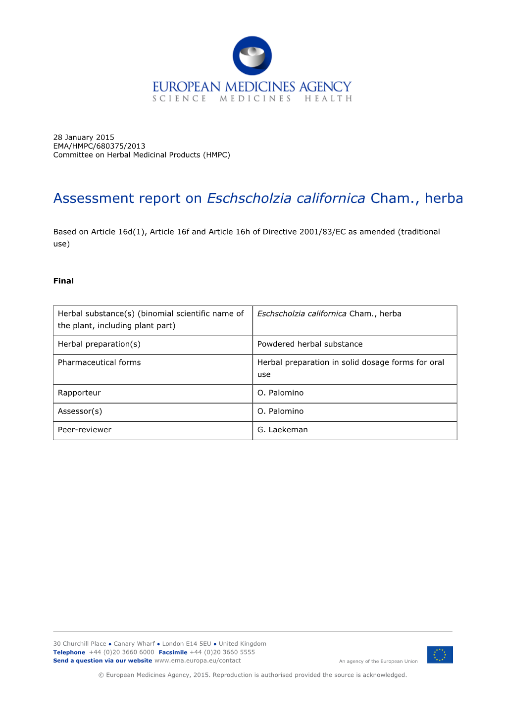 Assessment Report on Eschscholzia Californica Cham., Herba