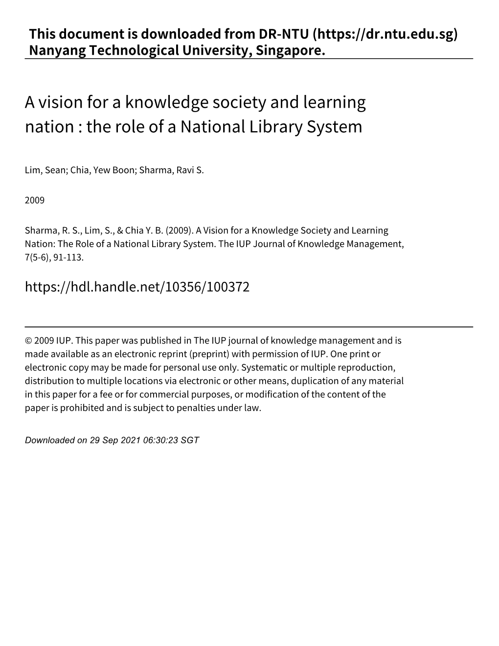 A Vision for a Knowledge Society and Learning Nation : the Role of a National Library System
