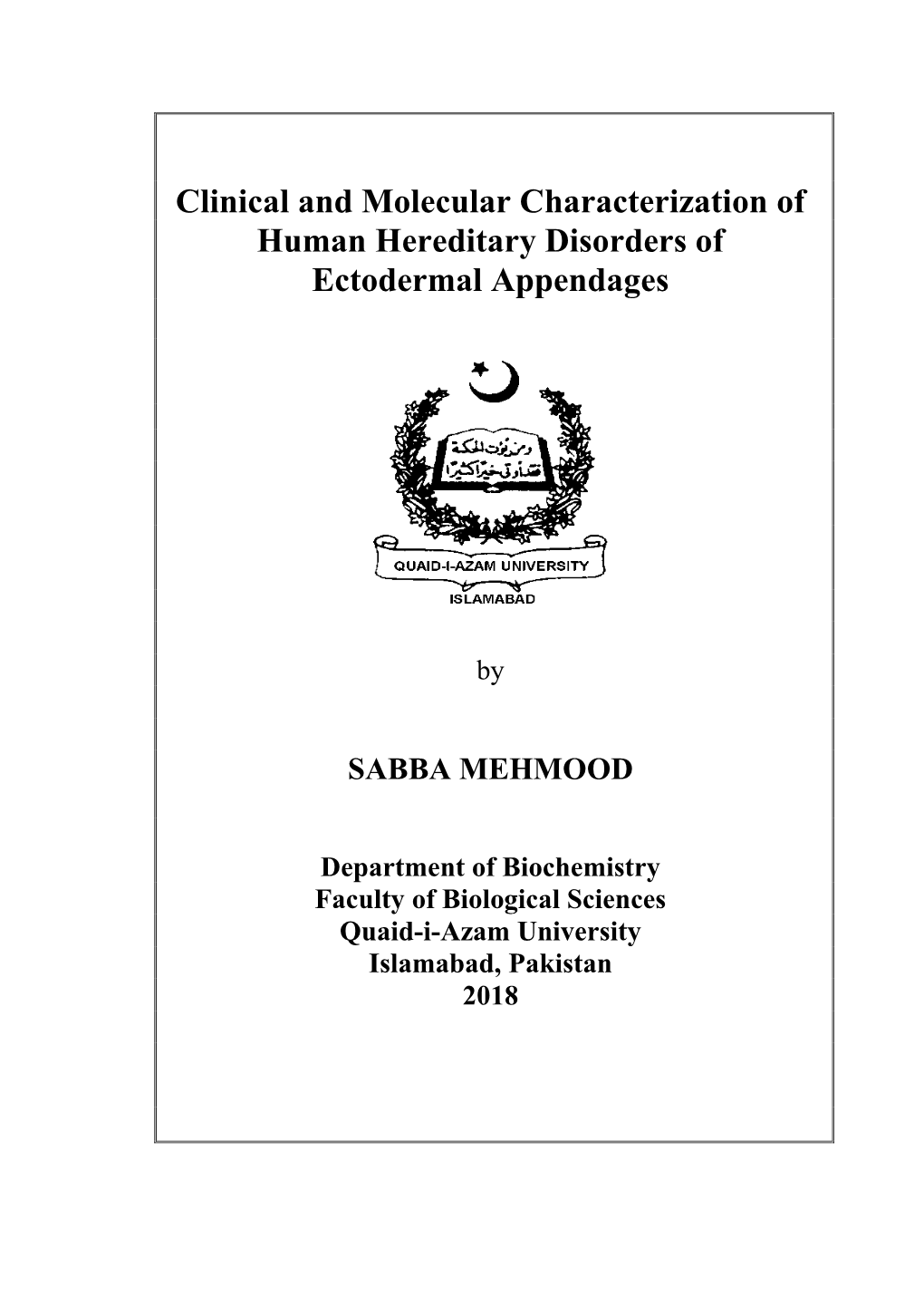 Clinical and Molecular Characterization of Human Hereditary Disorders of Ectodermal Appendages