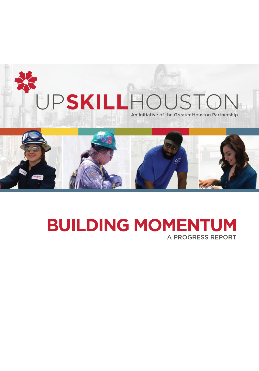 Building Momentum Report a Comprehensive Look at the Work