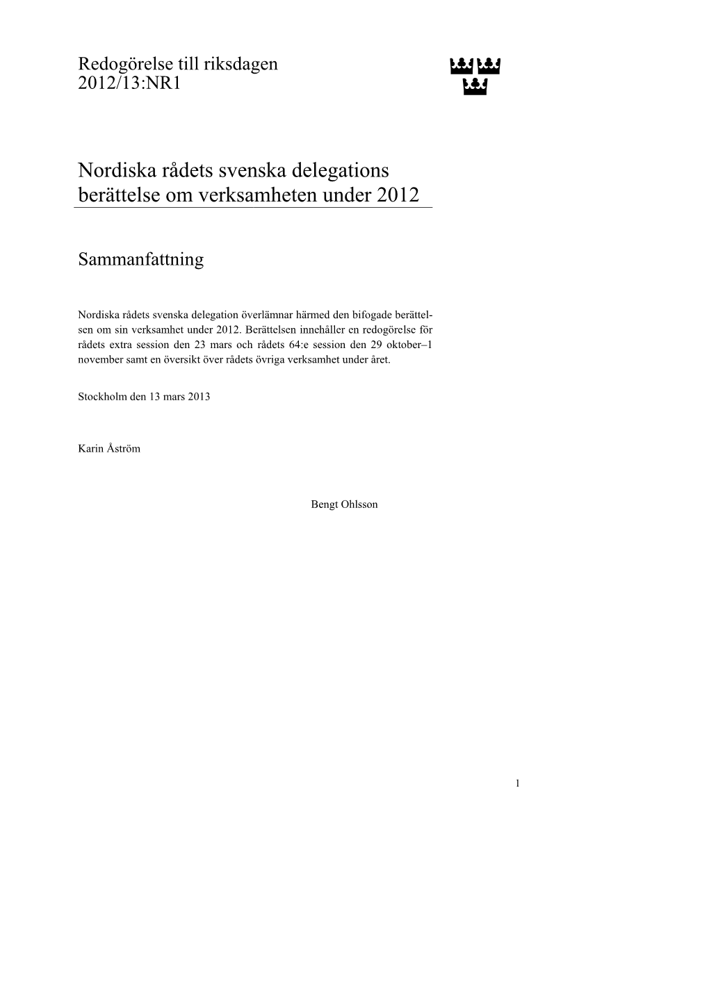 Nordiska Rådets Svenska Delegations Berättelse Om Verksamheten Under 2012
