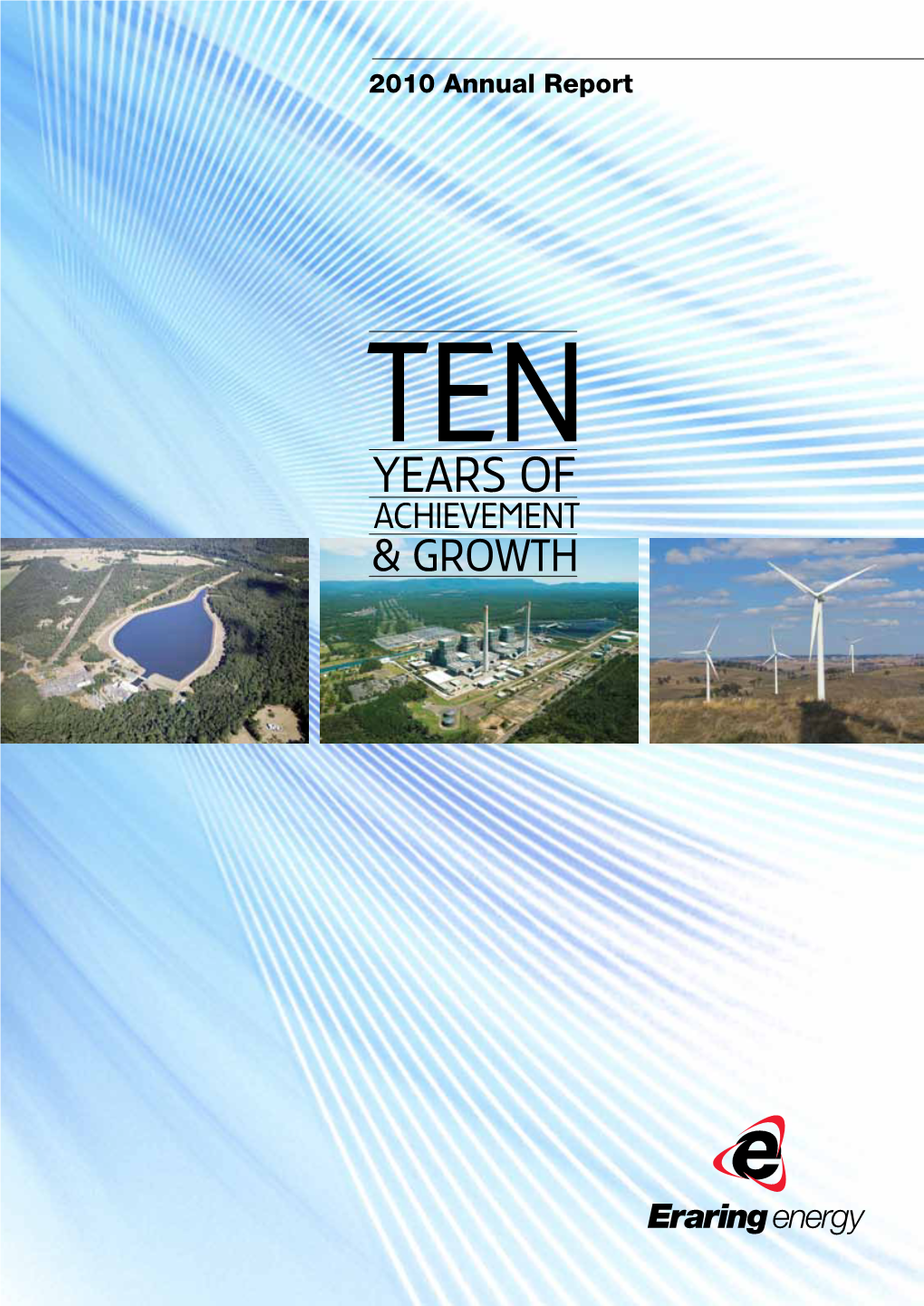 Eraring Energy ANNUAL REPORT 123 2010 Annual Report
