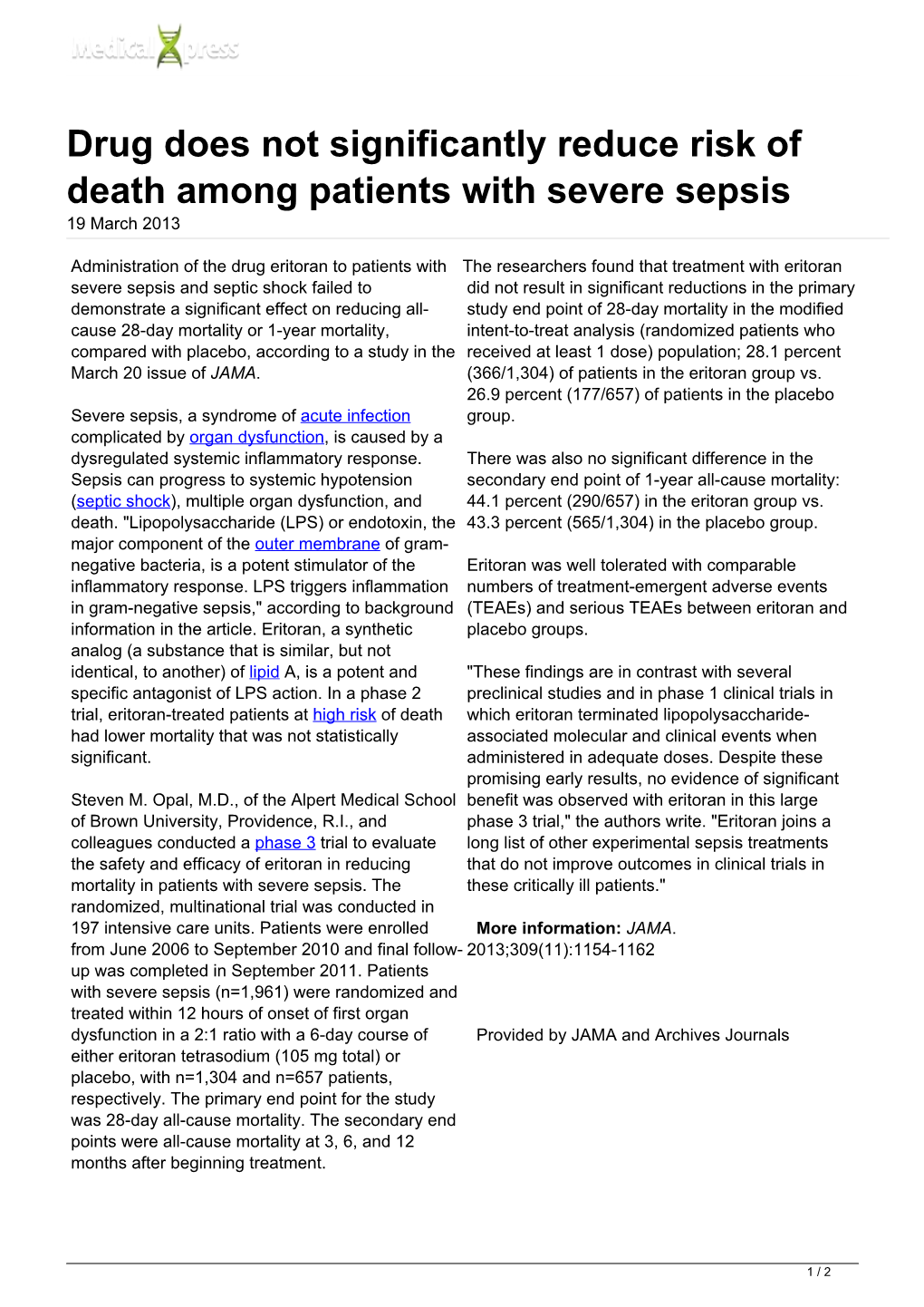 Drug Does Not Significantly Reduce Risk of Death Among Patients with Severe Sepsis 19 March 2013