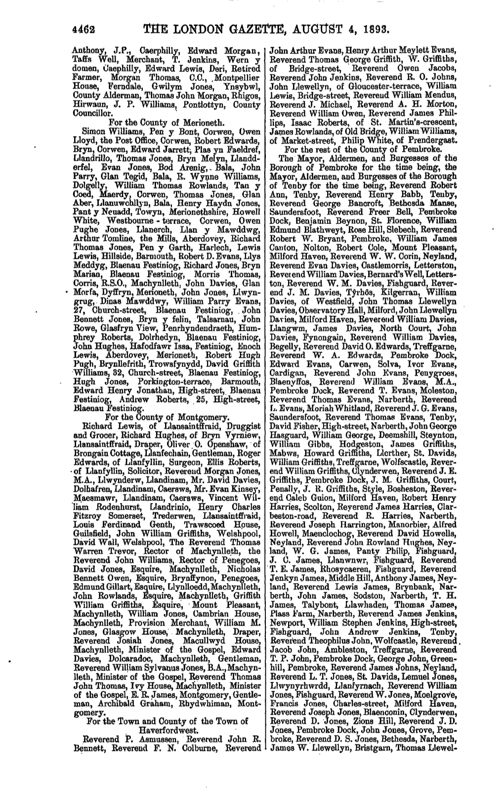 THE LONDON GAZETTE, AUGUST 4, 1893. Anthony, J.P., Caerphilly, Edward Morgan, John Arthur Evans, Henry Arthur Meylett Evans, Taffs Well, Merchant, T