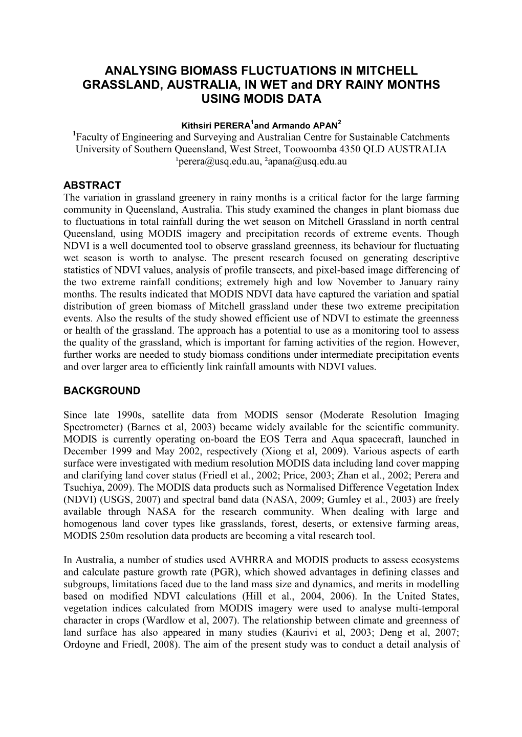 ANALYSING BIOMASS FLUCTUATIONS in MITCHELL GRASSLAND, AUSTRALIA, in WET and DRY RAINY MONTHS USING MODIS DATA