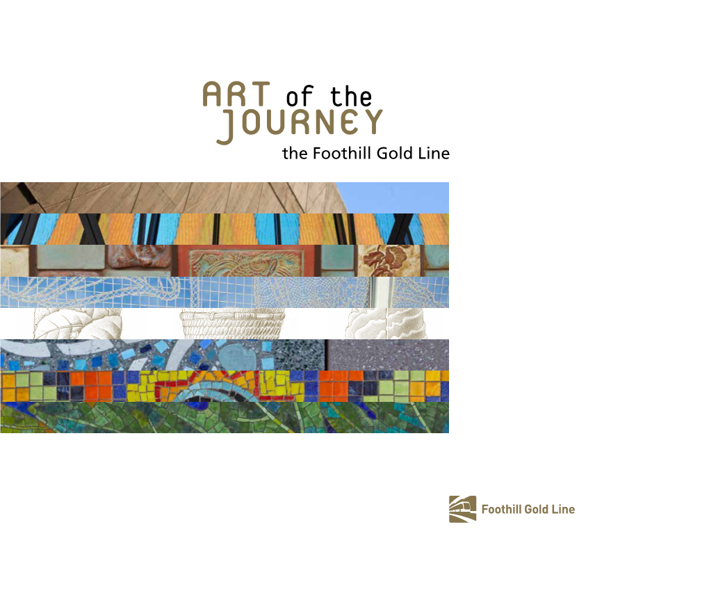 Art of the Journey: the Foothill Gold